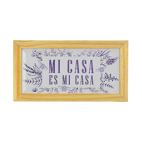 Quadro Mi Casa Es Mi Casa